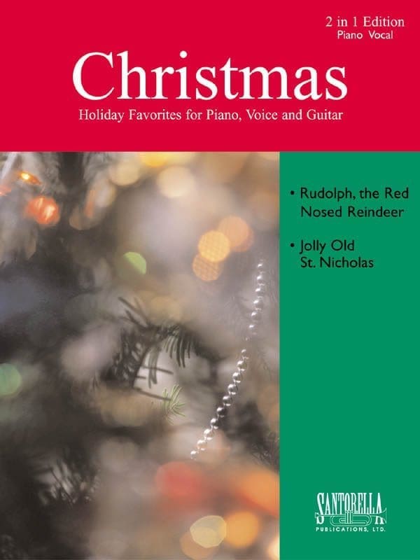 Rudolph, The Red Nosed Reindeer & Jolly Old Saint Nicholas 