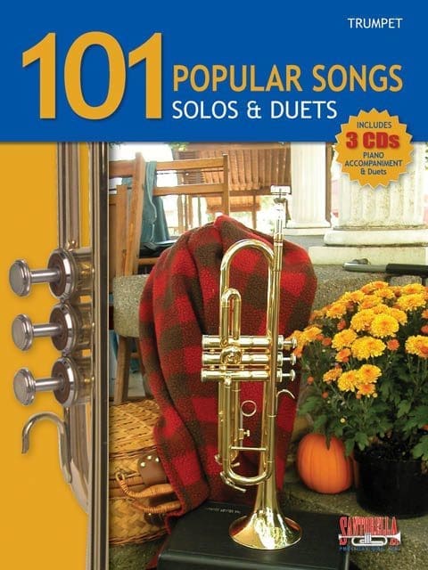 101 Popular Songs for Trumpet • Solos and Duets 