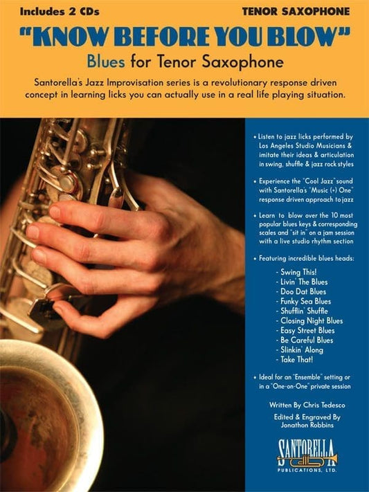 Know Before You Blow • Blues for Tenor Saxophone 