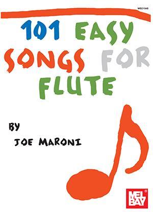 101 Easy Songs for Flute Media Mel Bay   