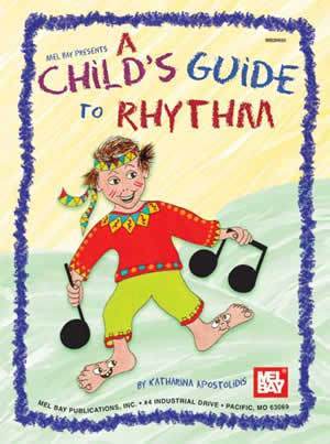 A Child's Guide to Rhythm Media Mel Bay   