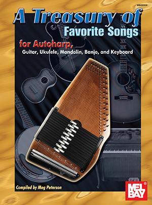 A Treasury of Favorite Songs for Autoharp Media Mel Bay   