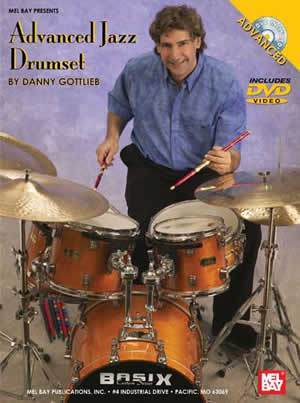 Advanced Jazz Drumset  DVD/Chart Set Media Mel Bay   