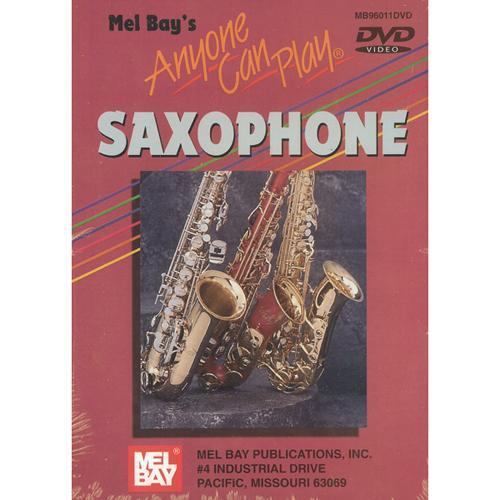 Anyone Can Play Saxophone Media Mel Bay   