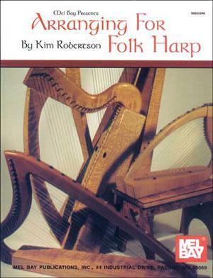 Arranging for Folk Harp Media Mel Bay   