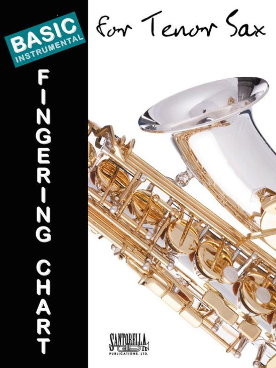 Basic Fingering Chart for Tenor Sax – Lark in the Morning