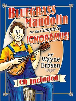 Bluegrass Mandolin For The Complete Ignoramus!  Book/CD Set Media Mel Bay   