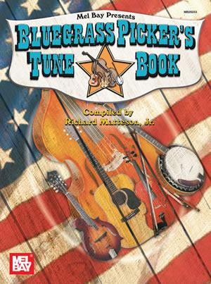 Bluegrass Picker's Tune Book Media Mel Bay   