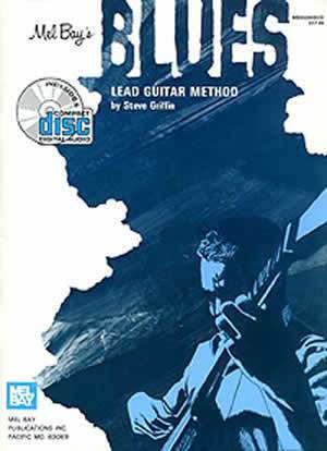 Blues Lead Guitar Method  Book/CD Set Media Mel Bay   