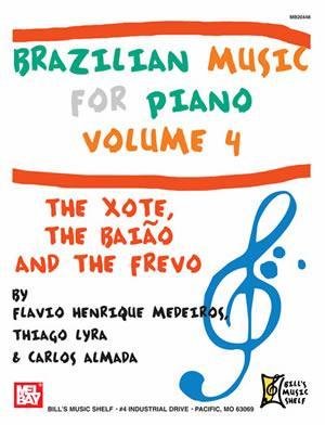 Brazilian Music for PIano, Volume 4 Media Mel Bay   