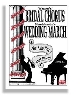 Bridal Chorus & Wedding March for Alto Sax & Piano Media Santorella   