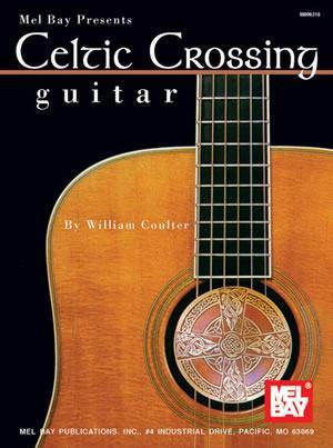 Celtic Crossing - Guitar Media Mel Bay   