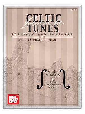 Celtic Fiddle Tunes for Solo and Ensemble, Violin 1 and 2 Media Mel Bay   