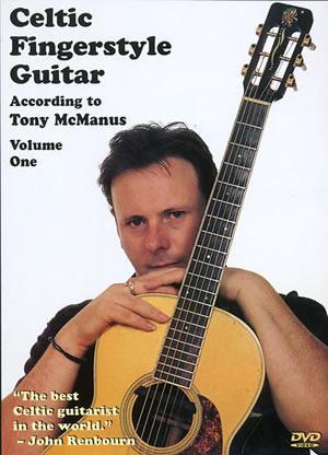 Celtic Fingerstyle Guitar According to Tony McManus, Volume 1  DVD Media Mel Bay   