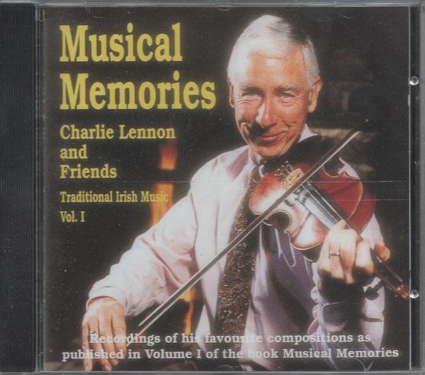 Charlie Lennon : Musical Memories Companion CD Media Lark in the Morning   