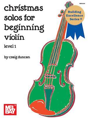 Christmas Solos for Beginning Violin Media Mel Bay   