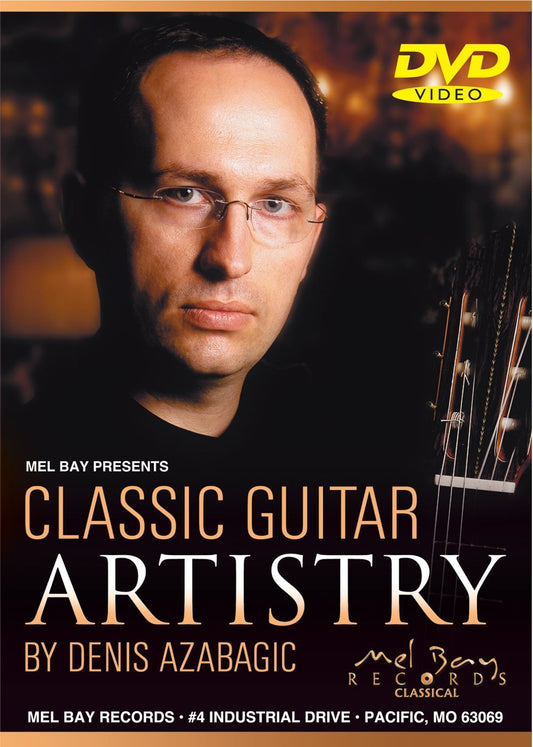 Classic Guitar Artistry  DVD Media Mel Bay   