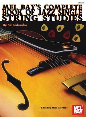 Complete Book of Jazz Single String Studies Media Mel Bay   