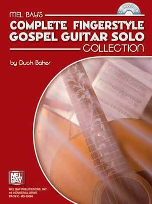 Complete Fingerstyle Gospel Guitar Solo Collection  Book/CD Set Media Mel Bay   