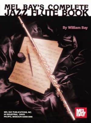 Complete Jazz Flute Book Media Mel Bay   