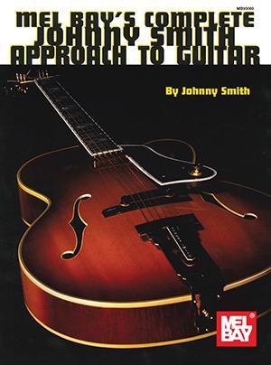 Complete Johnny Smith Approach to Guitar Media Mel Bay   