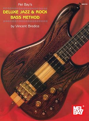 Deluxe Jazz & Rock Bass Method Media Mel Bay   