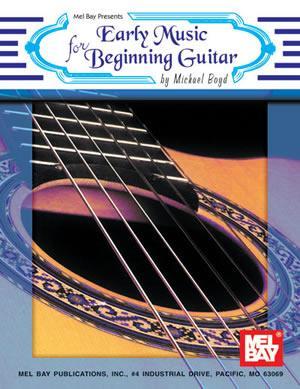 Early Music for Beginning Guitar Media Mel Bay   