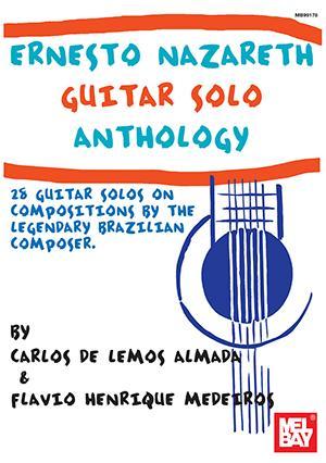 Ernesto Nazareth Guitar Solo Anthology Media Mel Bay   