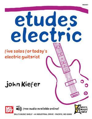 Etudes Electric - Five Solos for Today's Electric Guitarist Media Mel Bay   