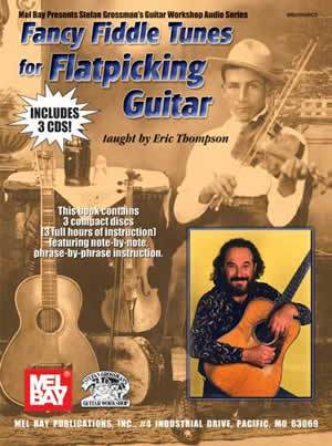 Fancy Fiddle Tunes for Flatpicking Guitar  Book/3-CD Set Media Mel Bay   