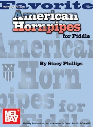 Favorite American Hornpipes for Fiddle Media Mel Bay   
