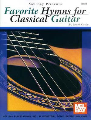 Favorite Hymns for Classical Guitar Media Mel Bay   