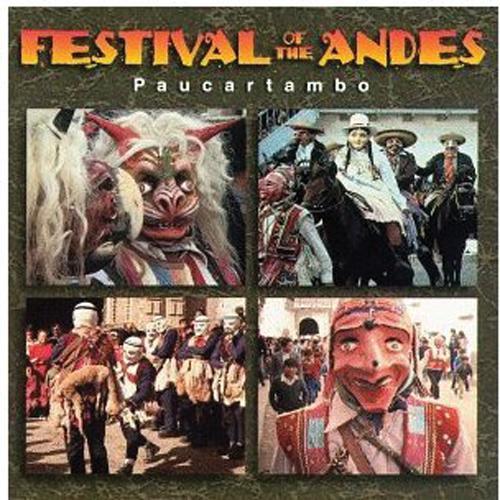 Festival of the Andes : Paucartambo Media Lark in the Morning   