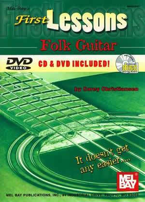 First Lessons Folk Guitar  Book/CD/DVD Set Media Mel Bay   