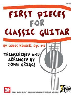 First Pieces for Classical Guitar by Louis Kohler, OP.210 Media Mel Bay   