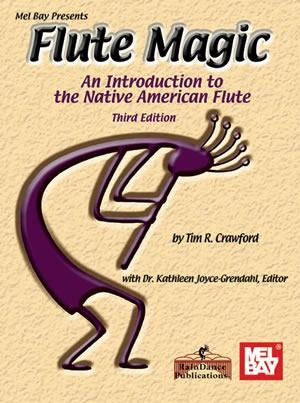 Flute Magic - An introduction to the Native American Flute Media Mel Bay   