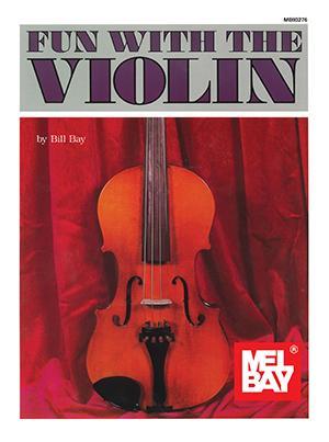 Fun with the Violin Media Mel Bay   