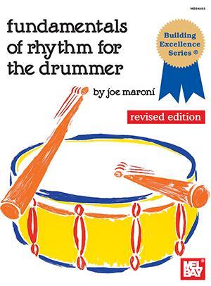 Fundamentals of Rhythm for the Drummer Media Mel Bay   