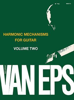 George Van Eps Harmonic Mechanisms for Guitar, Volume 2 Media Mel Bay   