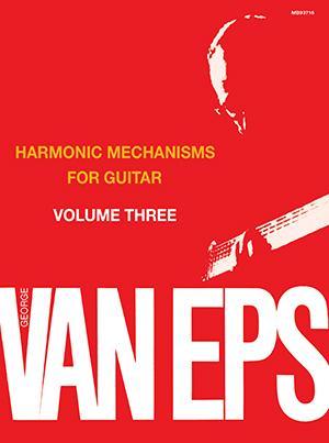 George Van Eps Harmonic Mechanisms for Guitar, Volume 3 Media Mel Bay   