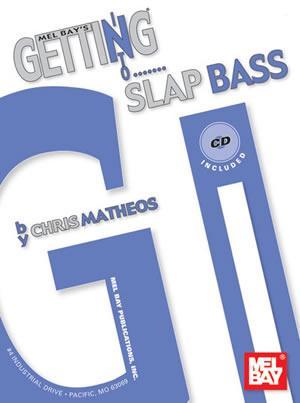 Getting Into Slap Bass  Book/CD Set Media Mel Bay   