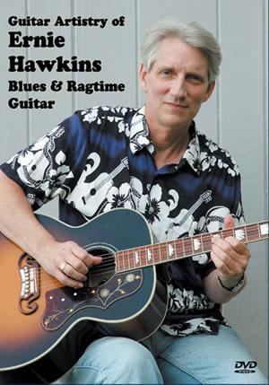 Guitar Artistry of Ernie Hawkins, Blues & Ragtime Guitar DVD Media Mel Bay   