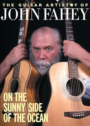 Guitar Artistry of John Fahey DVD Media Mel Bay   