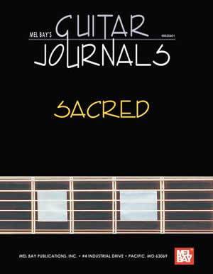 Guitar Journals - Sacred Media Mel Bay   