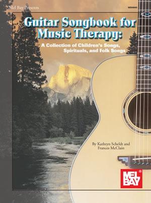 Guitar Songbook for Music Therapy Media Mel Bay   