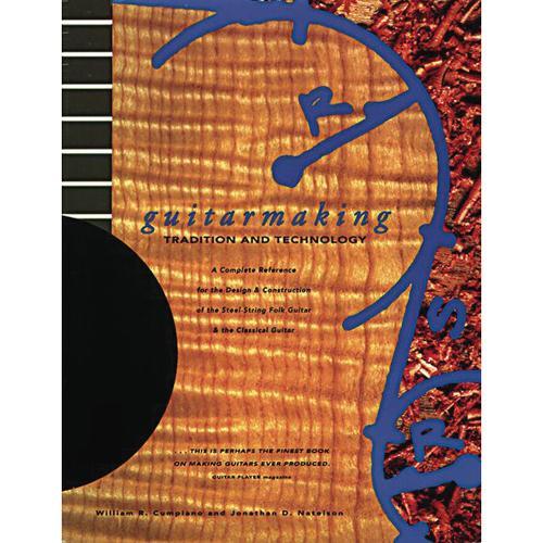 Guitarmaking: Tradition and Technology Media Hal Leonard   