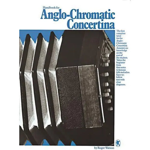 Handbook For Anglo Chromatic Concertina – Lark in the Morning