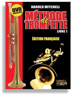 Harold E. Mitchell Methode de Trompette * Livre 1 * DVD Inclus Media Santorella   