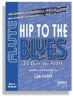 Hip To The Blues with CD * Jazz Duets for Flute Media Santorella   