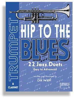 Hip To The Blues with CD * Jazz Duets for Trumpet Media Santorella   